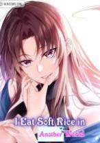 Komik I Eat Soft Rice in Another World